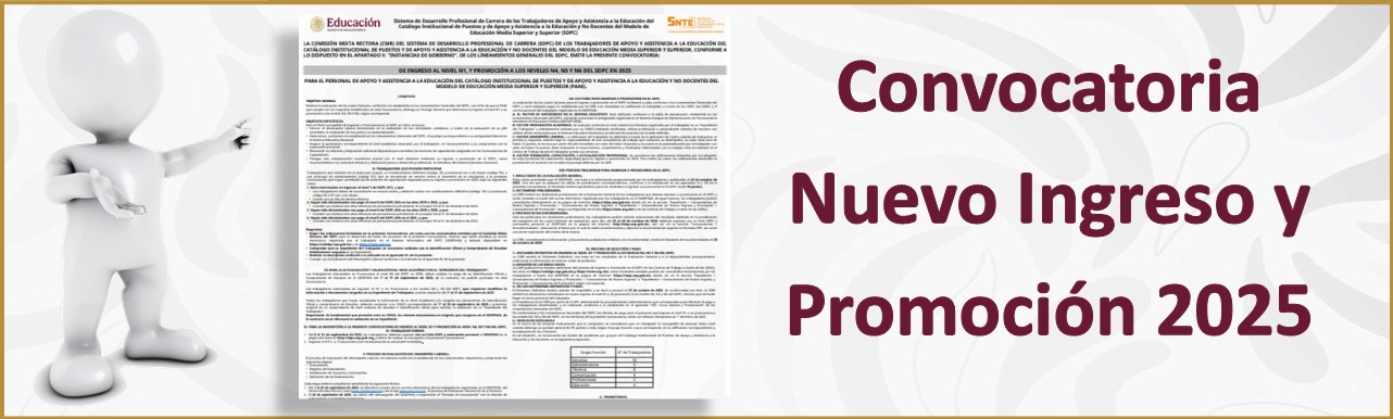 Convocatoria Nuevo Ingreso y Promoción 2025